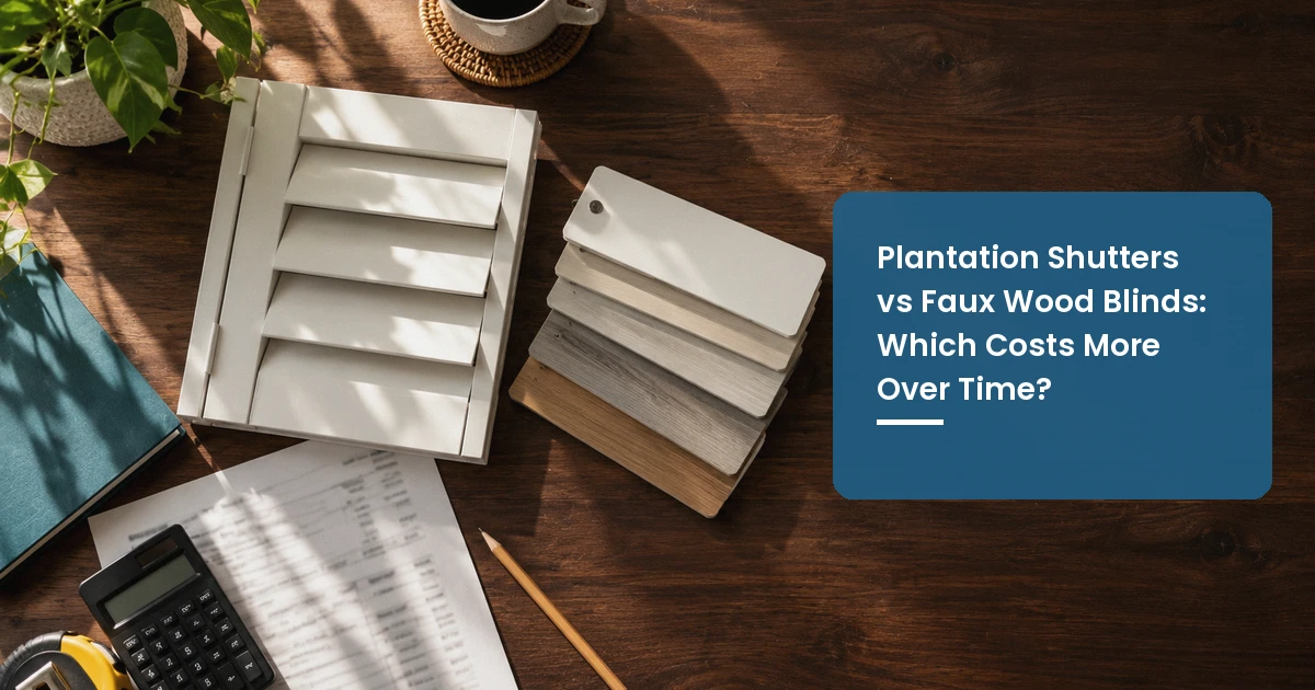 Shutters vs faux wood blinds cost over time