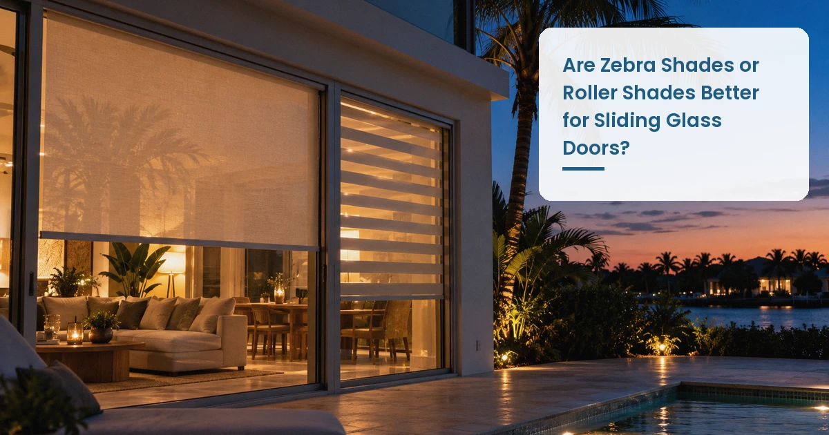 Zebra and roller shades on sliding glass doors